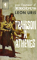 Trahison à Athènes Par Léon Uris - Marabout