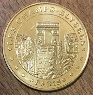 75008 PARIS LES CHAMPS ELYSÉES MDP 2012 MEDAILLE SOUVENIR MONNAIE DE PARIS JETON TOURISTIQUE MEDALS COINS TOKENS - 2012