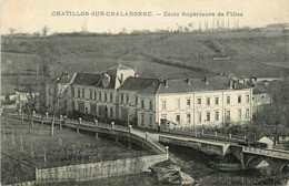 Châtillon Sur Chalaronne * école Supérieure Des Filles * Scolaire - Châtillon-sur-Chalaronne