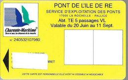 -CARTE-MAGNETIQUE-ABONNEMENT-2011-PONT ILE DE RE-5-PASSAGES-TBE - Altri & Non Classificati