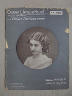 Ancien - Partition Quand L'amour Meurt Valse Boston O.Crémieux/G.Millandy 1904 - D-F