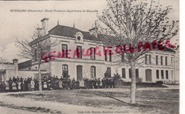 16- ROUILLAC - ECOLE PRIMAIRE SUPERIEURE DE GARCONS - EDITEUR BOYON - Rouillac