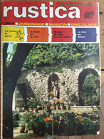 Rustica_N°29_19 Juillet 1970_les Jardins De Pierres_la Beauté Sort Du Puits_mariage De Raison Chez Les Végétaux - Garden