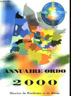 ANNUAIRE ORDO 2000 - DIOCESE DE BORDEAUX ET DE BAZAS - 0 - Telephone Directories