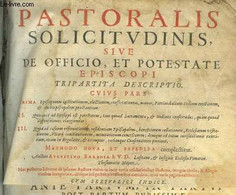 Pastoralis Solicitudiis Sive De Officio Et Potestate Episcopi. - BARBOSA Augustino - 629 - Bis 1700