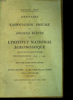 ANNUAIRE DE L'ASSOCIATION AMICALE DES ANCIENS ELEVES DE L'INSTITUT NATIONAL AGRONOMIQUE - PROMOTIONS 1876 A 1921 - COLLE - Telephone Directories
