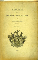 Mémoires De La Société D'Emulation De Montbéliard. XXIXème Volume - COLLECTIF - 1902 - Franche-Comté