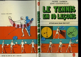 LE TENNIS EN LECONS - DARMON PIERRE ET COUVERCELLE JEAN - 1980 - Libros