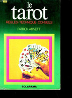 LE TAROT. - PATRICK ARNETT. - 977 - Palour Games