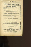 ANNUAIRE BORDELAIS. BORDEAUX SA BANLIEUE SES VILLES D'EAUX. ARCACHON, ROYAN, SOULAC. - COLLECTIF. - 903 - Telephone Directories