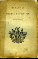 Mémoires De La Société D'Emulation De Montbéliard. XXXIIIè Volume - COLLECTIF - 1906 - Franche-Comté