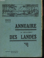 Annuaire Du Département Des Landes 1931 - COLLECTIF - 1931 - Telephone Directories