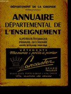 Annuaire Départemental De L'Enseignement. Département De La Gironde. - COLLECTIF - 1950 - Telephone Directories