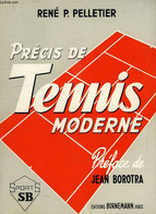 PRECIS DE TENNIS MODERNE - PELLETIER RENE P. - 1976 - Libros