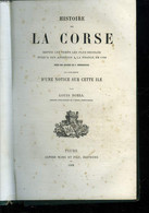 HISTOIRE DE LA CORSE. DEPUIS LES TEMPS LES PLUS RECULES JUSQU A SON ANNEXION A LA FRANCE EN 1769. - GREGOROVIUS F. - 188 - Corse