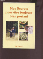 MPES SECRETS POUR ETRE TOUJOURS BIEN PORTANT. - ROUDES SYLVAIN - 2004 - Livres