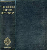 THE CONCISE OXFORD DICTIONARY OF CURRENT ENGLISH - FOWLER F. G. & H. W. - 1952 - Dictionaries, Thesauri