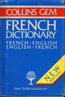 COLLINS GEM FRENCH DICTIONARY, FRENCH-ENGLISH, ENGLISH-FRENCH - COUSIN PIERRE-HENRI - 1988 - Dictionaries, Thesauri