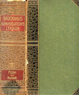 BROCKHAUS' KONVERSATIONS-LEXIKON, DREIZEHNTER BAND, PESA-RUDER. - COLLECTIF - 1908 - Atlas