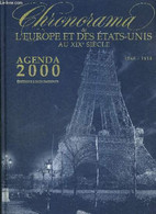 CHRONORAMA DE L'EUROPE ET DES ETATS UNIS AU XIX E SIECLE- AGENDA 2000 - 1848-1914 - BRISTOL MYERS SQUIBB - COLLECTIF - 1 - Agenda Vírgenes