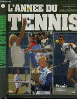 L'ANNEE DU TENNIS - N°8 - 1986 - COUVERCELLE JEAN - 1986 - Livres