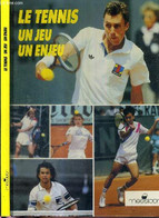 LE TENNIS UN JEU UN ENJEU - (UNE BALLE JAUNE AU COEUR) - DEDICACE DE SHRIVER - COLLECTIF - 1989 - Bücher