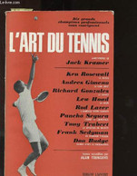 L'art Du Tennis - Rosewall Ken, Gimeno Andres, Gonzales Richard - 1965 - Bücher