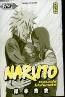Naruto N°53 - Masashi Kishimoto - 2011 - Autres & Non Classés