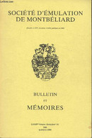 Société D'émulation De Montbéliard- Bulletin Et Mémoires Volume LXXXIV, Fascicule N°111- 1988(publié En 1989)-Sommaire: - Franche-Comté