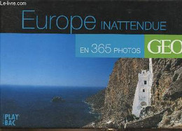 Europe Inattendue En 365 Photos - Collectif - 2007 - Agendas & Calendriers