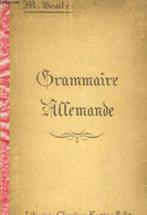 GRAMMAIRE ALLEMANDE - M. BOUCHEZ - 1946 - Atlanten