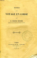 NOTES D'UN VOYAGE EN CORSE - MERIMEE Prosper - 1840 - Corse