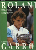 Roland Garros, 1988 - DANINOS Pierre Et DELESALLE Jean-Charles - 1988 - Bücher