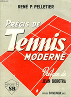 PRECIS DE TENNIS MODERNE - PELLETIER RENE P. - 1968 - Livres