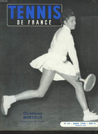 TENNIS DE FRANCE, N°59, MARS 1958. CHRISTIANE MERCELIS, CHAMPIONNE DE FRANCE/ LES CHAMPIONNATS DE FRANCE SUR BOIS/ LES D - Books