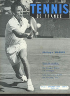 TENNIS DE FRANCE, N°53, SEPTEMBRE 1957. PHILIPPE WASHER/ LA COUPE DAVIS EN EUROPE/ LES TOURNOIS D'ETE EN FRANCE/ PIERRE - Livres