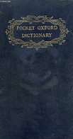 THE POCKET OXFORD DICTIONARY OF CURRENT ENGLISH - FOWLER F. G. & H. W. - 1934 - Dictionaries, Thesauri