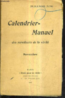CALENDRIER MANUEL DES SERVITEURS DE LA VERITE - NOVEMBRE. - COLLECTIF - 1912 - Agendas & Calendriers
