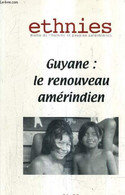 ETHNIES DROIT DE L'HOMME ET PEUPLES AUTOCHTONES - N°31-32 PRINTEMPS 2005 - GUYANE : LE RENOUVEAU AMERINDIEN. - COLLECTIF - Outre-Mer