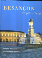 BESANCON - L'ESPRIT DU TEMPS - 3E EDITION REACTUALISEE. - ANTONY DANIEL - 2006 - Franche-Comté