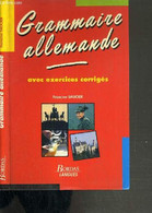 GRAMMAIRE ALLEMANDE AVEC EXERCICES CORRIGES - SAUCIER FRANCINE - 1993 - Atlanti