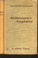 GRAMMAIRE ANGLAISE / NOUVELLE EDITION REVUE - GIBB / ROULIER / STRYIENSKI - 1940 - English Language/ Grammar