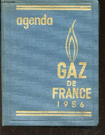 AGENDA DE GAZ DE FRANCE - 1956 - COLLECTIF - 1956 - Agenda Vírgenes