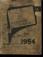 AGENDA DE LA BOUCHERIE FRANCAISE 1954 . - COLLECTIF - 1954 - Terminkalender Leer