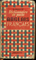 DICTIONNAIRE DE POCHE ANGLAIS FRANCAIS. - BOUCE G. - 1951 - Dictionaries, Thesauri