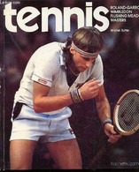 TENNIS ROLAND-GARROS, WIMBLEDON, FLUSHING MEADOW, MASTERS - PHOTOGRAPHIES DE ART SEITZ. - SUTTER MICHEL - 1980 - Livres