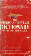 THE AMERICAN HERITAGE DICTIONARY OF THE ENGLISH LANGUAGE - DAVIES PETER, & ALII - 1974 - Wörterbücher