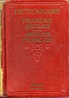 A NEW DICTIONARY OF THE FRENCH AND ENGLISH LANGUAGES, FRENCH-ENGLISH, ENGLISH-FRENCH - CLIFTON E., MC LAUGHLIN J. - 1939 - Dictionnaires, Thésaurus