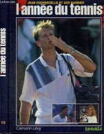 L'ANNEE DU TENNIS - N°18 - 1996 - COUVERCELLE JEAN - BARBIER GUY - 1996 - Livres