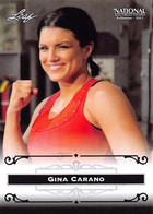 Gina Carano - Leaf Trading Card - MMA - Special Edition The National Sports Collectors Convention Baltimore 2012 - Sports De Combat